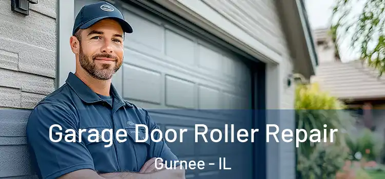  Garage Door Roller Repair Gurnee - IL