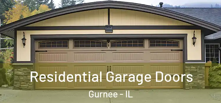  Residential Garage Doors Gurnee - IL